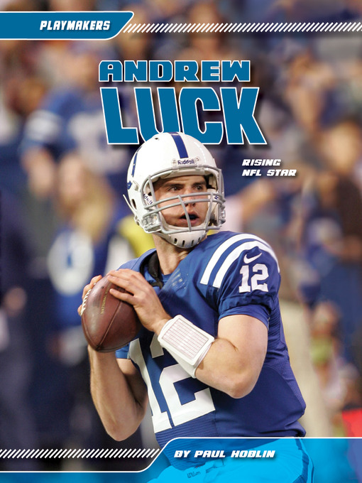 Title details for Andrew Luck by Paul Hoblin - Available